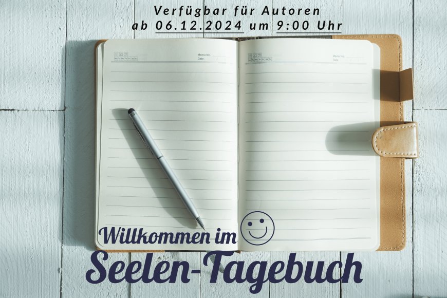 Herzlich Willkommen im Seelen-Tagebuch ❤️